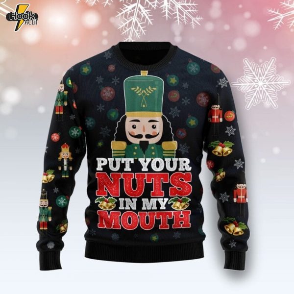 Put Your Nuts In My Mouth Ugly Christmas Sweater