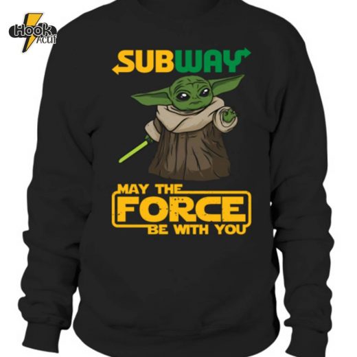 Unisex Sweatshirt – “May the Force Be With You” Subway Special Edition