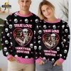 Without you, I would fall to pieces Valentine Funny Sweater