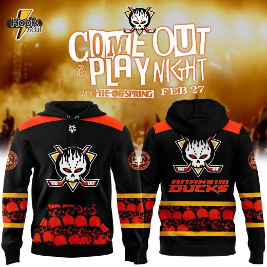 Anaheim Ducks Come Out & Play Night Hoodie