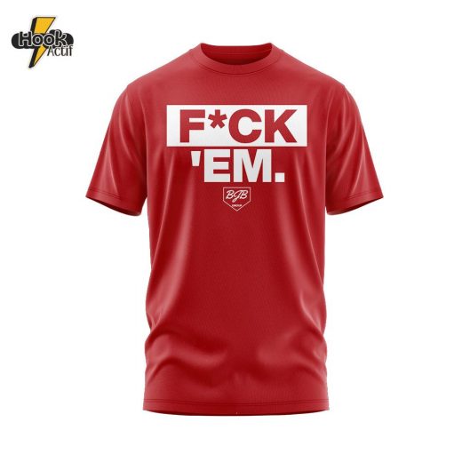 Boston Red Sox F*ck ‘Em Tshirt