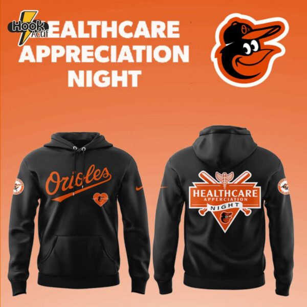 Orioles x Healthcare Appreciation Night Hoodie