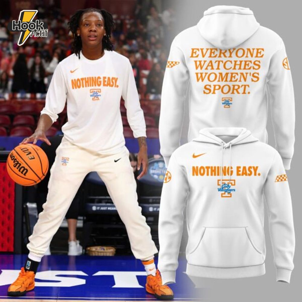 Limited Edition Nothing Easy Lady Vols Basketball Hoodie Limited Edition Nothing Easy Lady Vols Basketball Hoodie