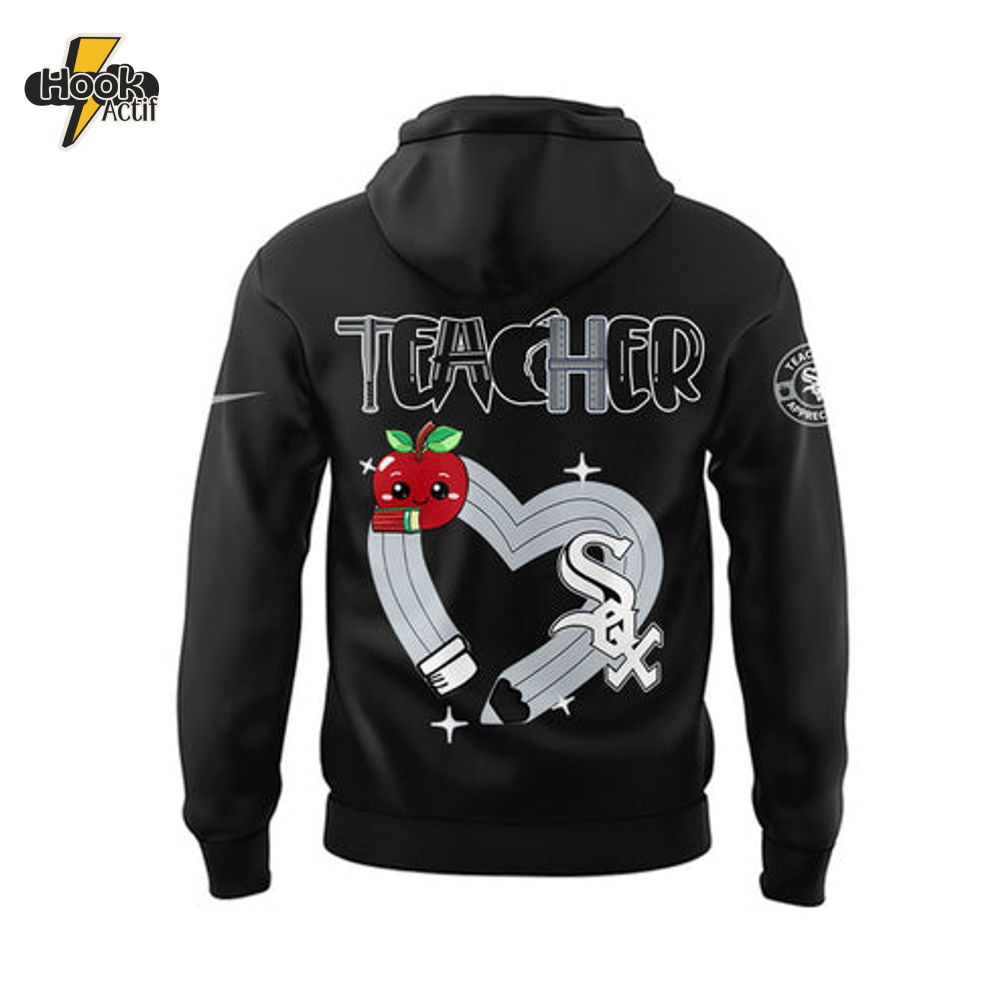 Chicago White Sox Teacher Appreciation Night Hoodie Set Chicago White Sox Teacher Appreciation Night Hoodie Set