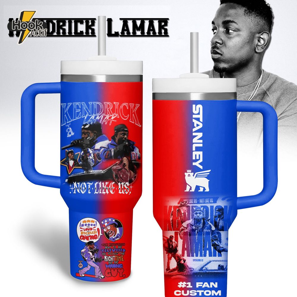 Kendrick Lamar Not Like Us Gift For Fans Stanley Tumbler Kendrick Lamar Not Like Us Gift For Fans Stanley Tumbler