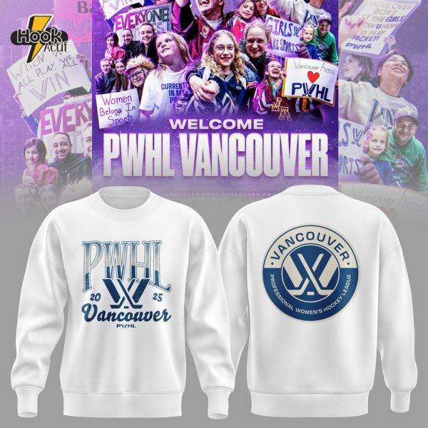 PWHL Vancouver Limited Edition Sweatshirt 2025