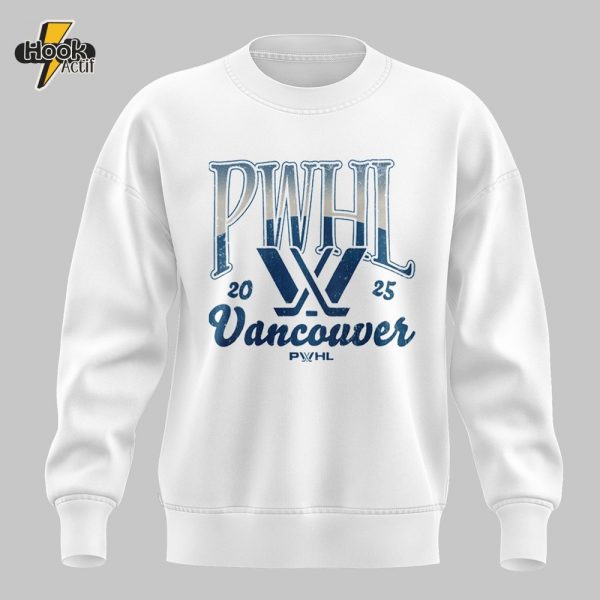 PWHL Vancouver Limited Edition Sweatshirt 2025 – Buy Online at HookActif.com