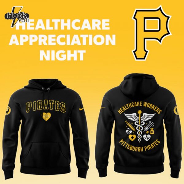 Pittsburgh Pirates x Healthcare Appreciation Night Hoodie Limited Edition
