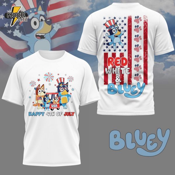 Red White & Bluey Happy 4th of July Edition Shirt