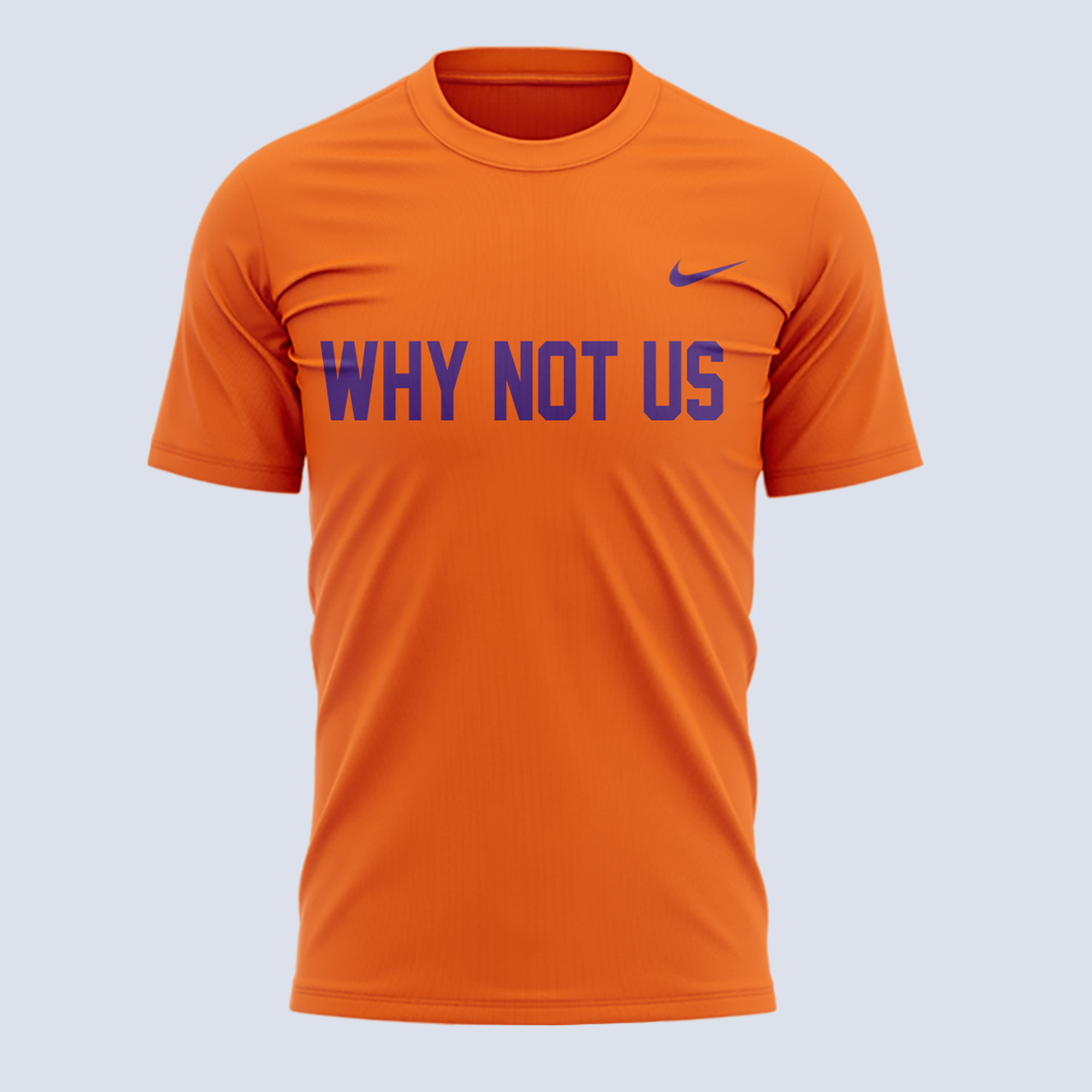 Clemson Tigers "Why Not Us" T-shirt Clemson Tigers "Why Not Us" T-shirt