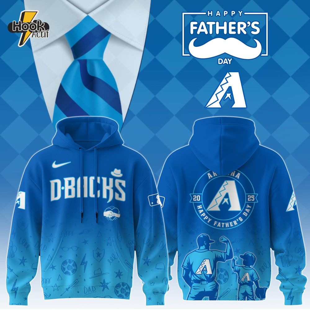 Arizona Diamondbacks Special Father’s Day Limited Edition Hoodie Arizona Diamondbacks Special Father’s Day Limited Edition Hoodie