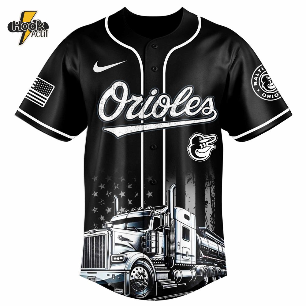 Baltimore Orioles Mlb X Truck Driver Appreciation Week Jersey Baltimore Orioles Mlb X Truck Driver Appreciation Week Jersey