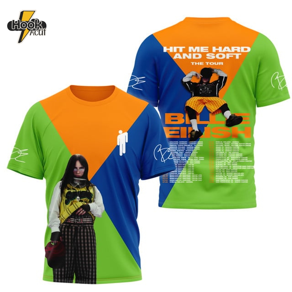 Billie Eilish Hit Me Hard and Soft The Tour 2025 Shirt Billie Eilish Hit Me Hard and Soft The Tour 2025 Shirt