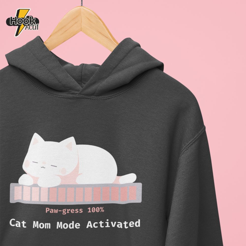 Cat Mom Mode Activated hoodie Cat Mom Mode Activated hoodie