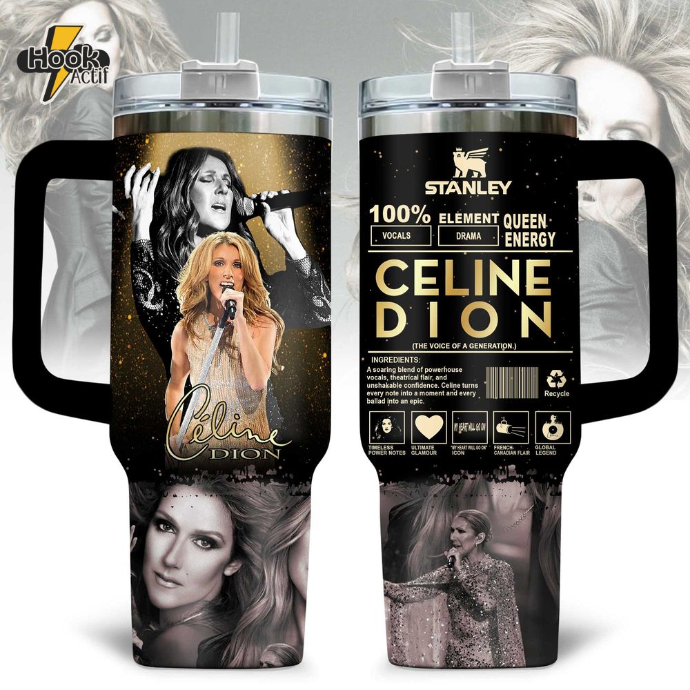 Celine Dion The Voice Of A Generation Stanley Tumbler Celine Dion The Voice Of A Generation Stanley Tumbler