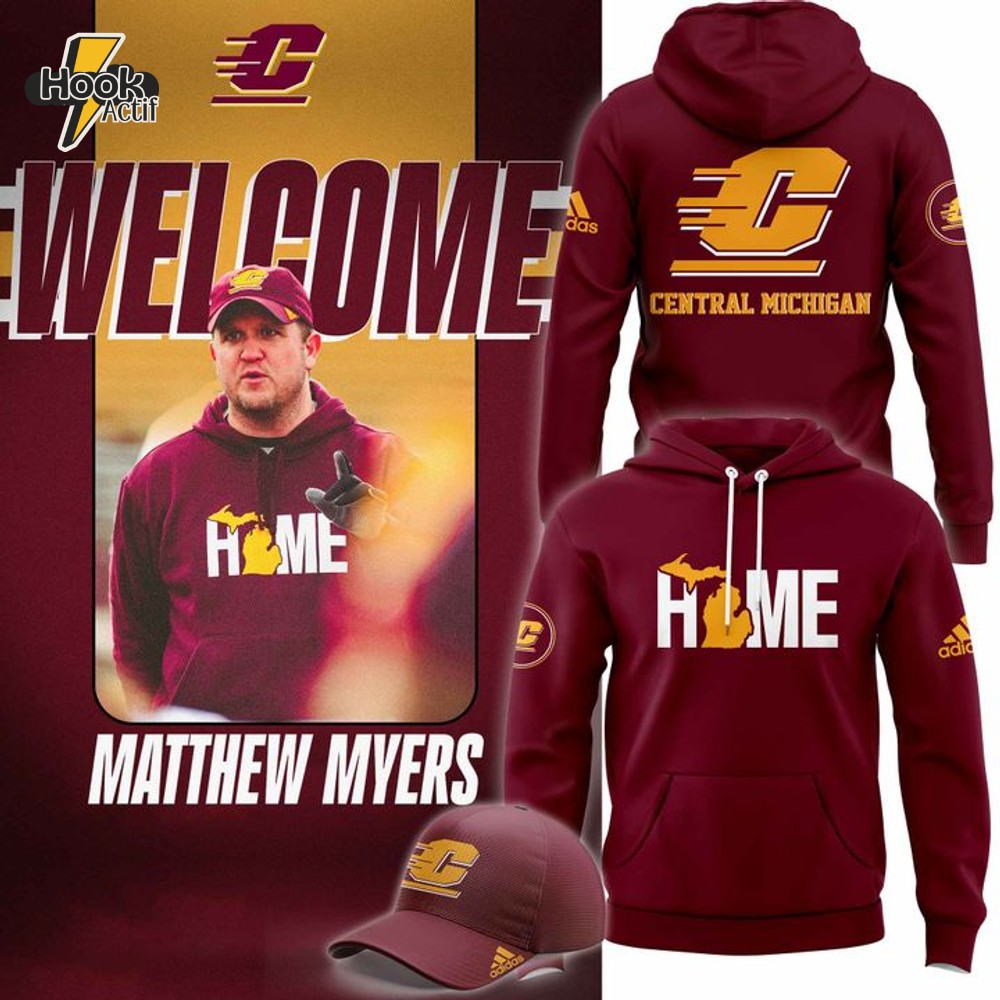 Central Michigan Chippewas Welcome Home Matthew Myers Hoodie Central Michigan Chippewas Welcome Home Matthew Myers Hoodie