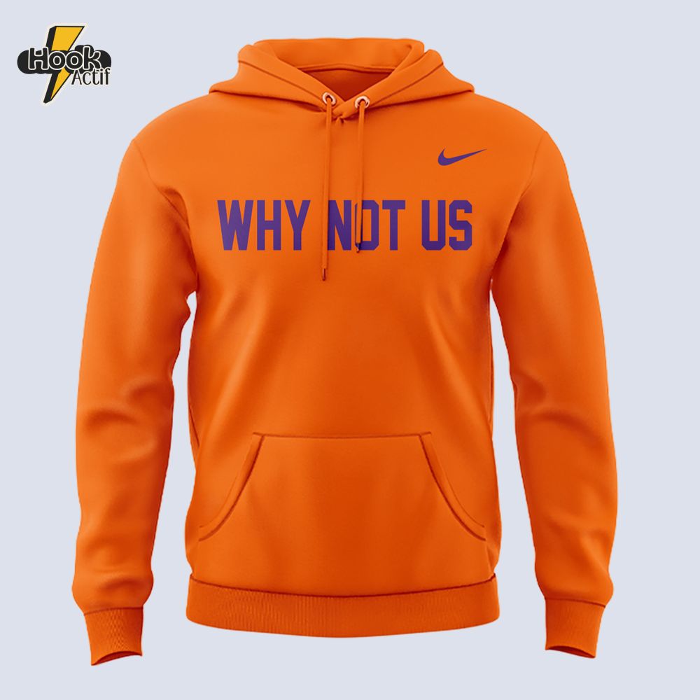 Clemson Tigers Acc Champions 2025 âââwhy Not Usã¢ââ Special Hoodie Clemson Tigers Acc Champions 2025 âââwhy Not Usã¢ââ Special Hoodie