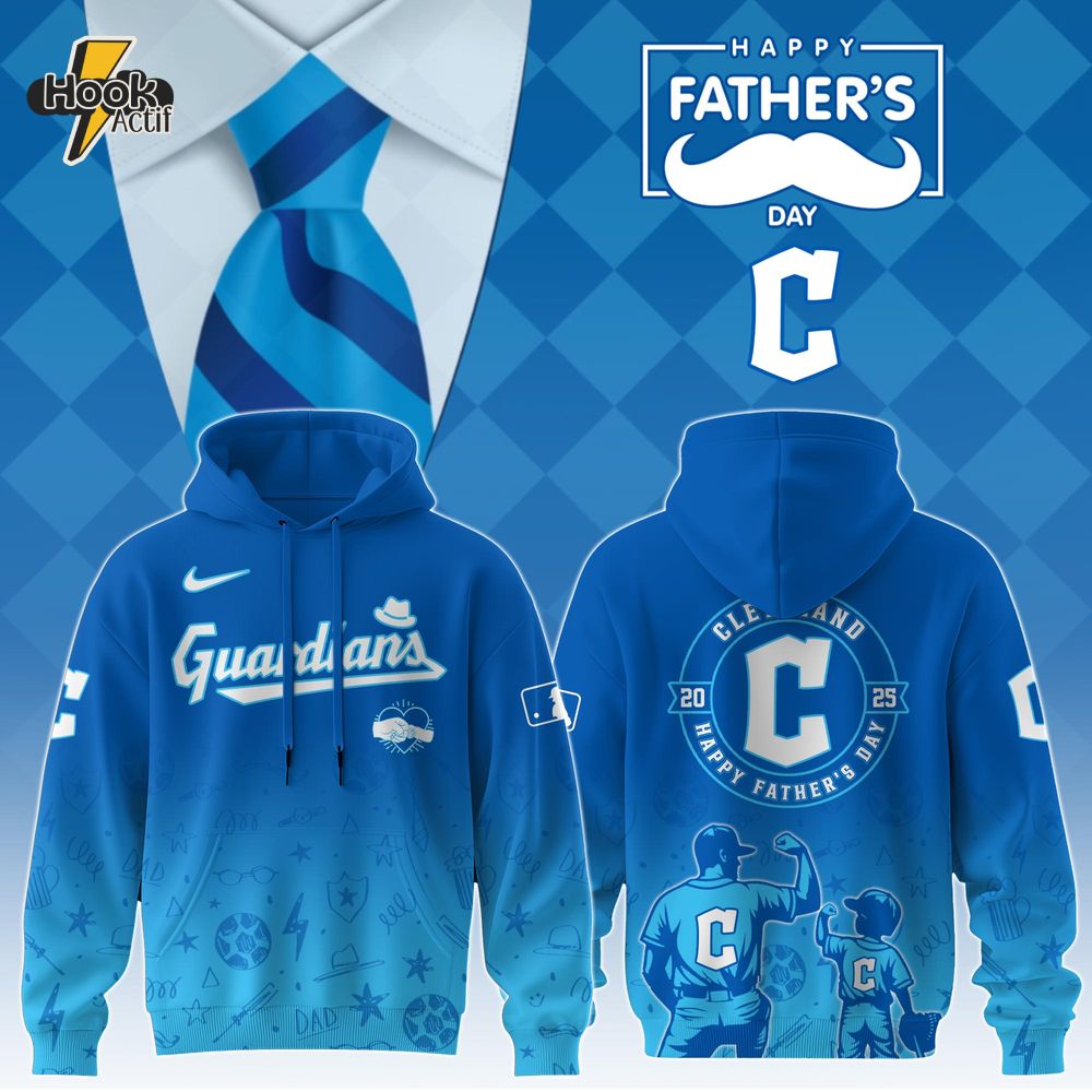 Cleveland Guardians Special Father’s Day Limited Edition Hoodie Cleveland Guardians Special Father’s Day Limited Edition Hoodie