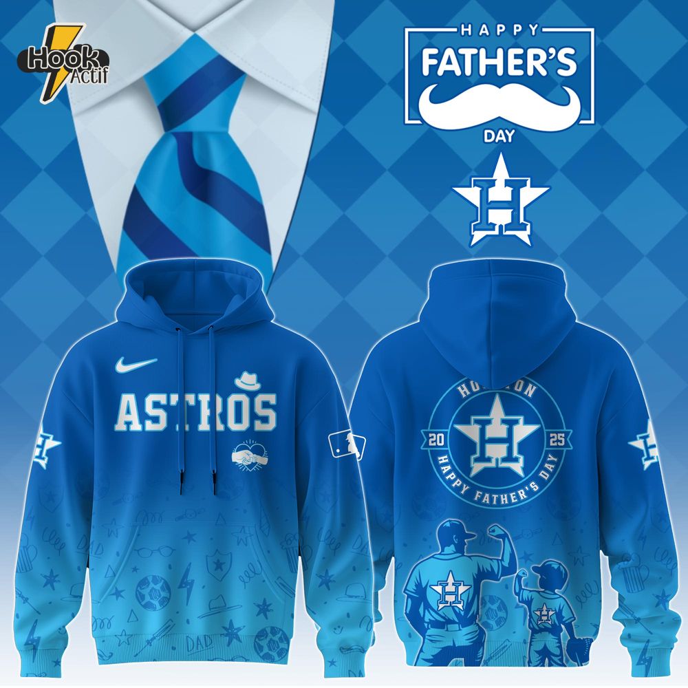 Houston Astros Special Father’s Day Limited Edition Hoodie Houston Astros Special Father’s Day Limited Edition Hoodie