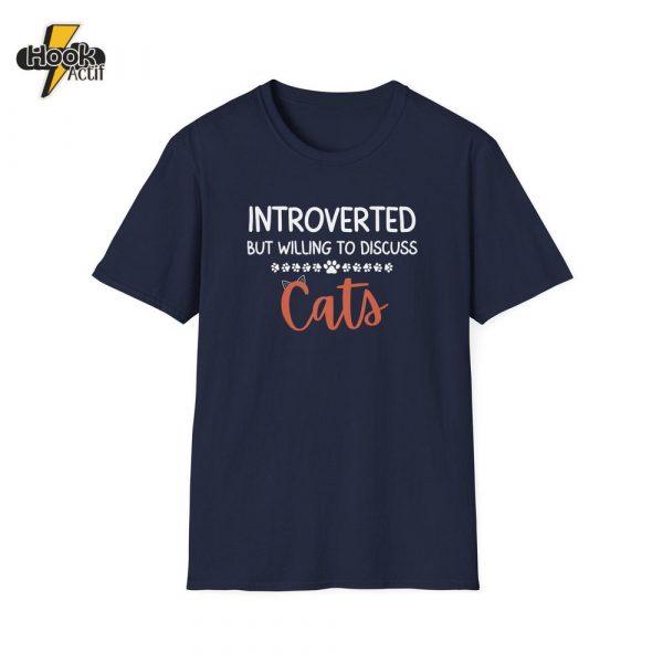 Introverted But Willing To Discuss Cats T-Shirt