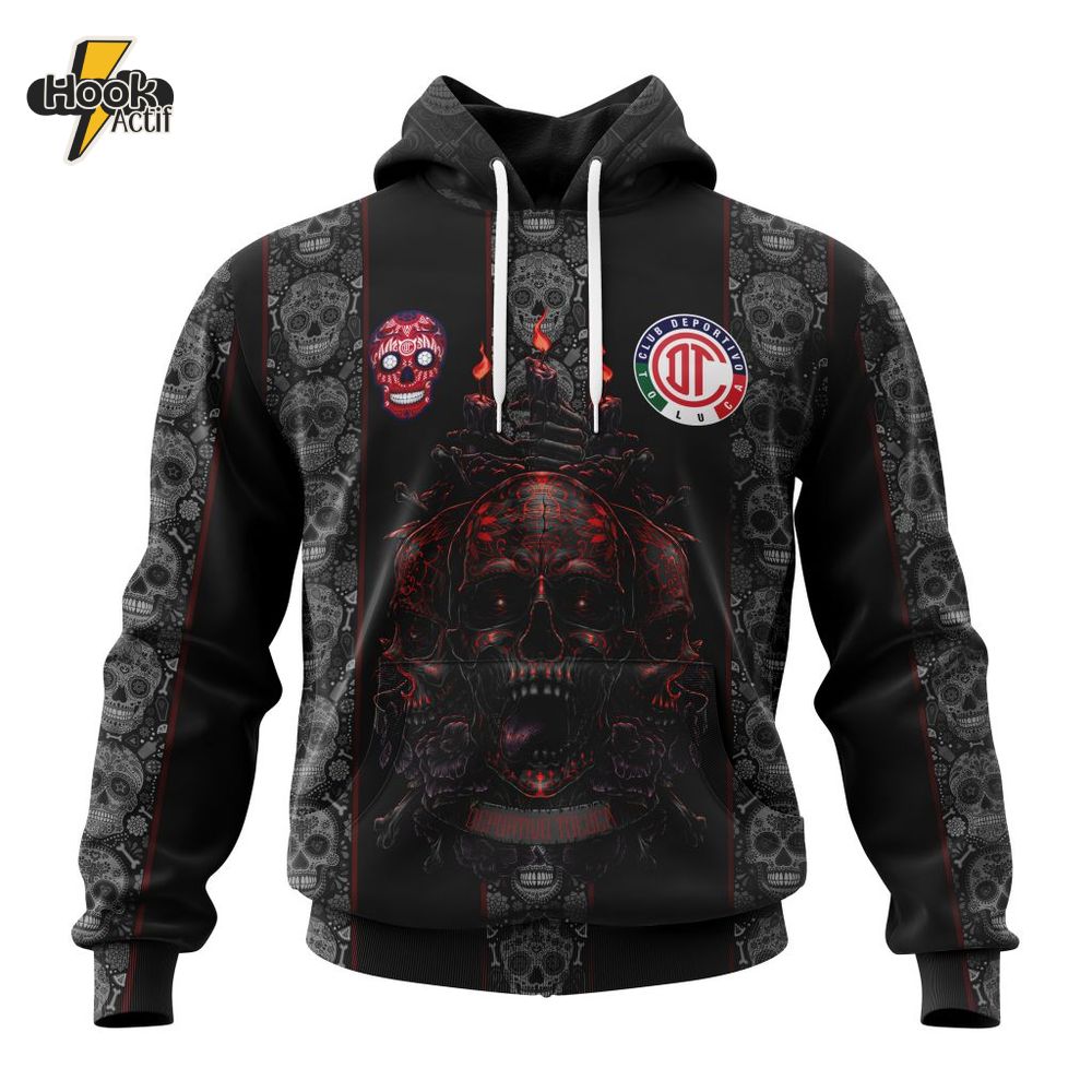 Liga Mx Deportivo Toluca Fc Dia De Muertos Custom Hoodie Liga Mx Deportivo Toluca Fc Dia De Muertos Custom Hoodie