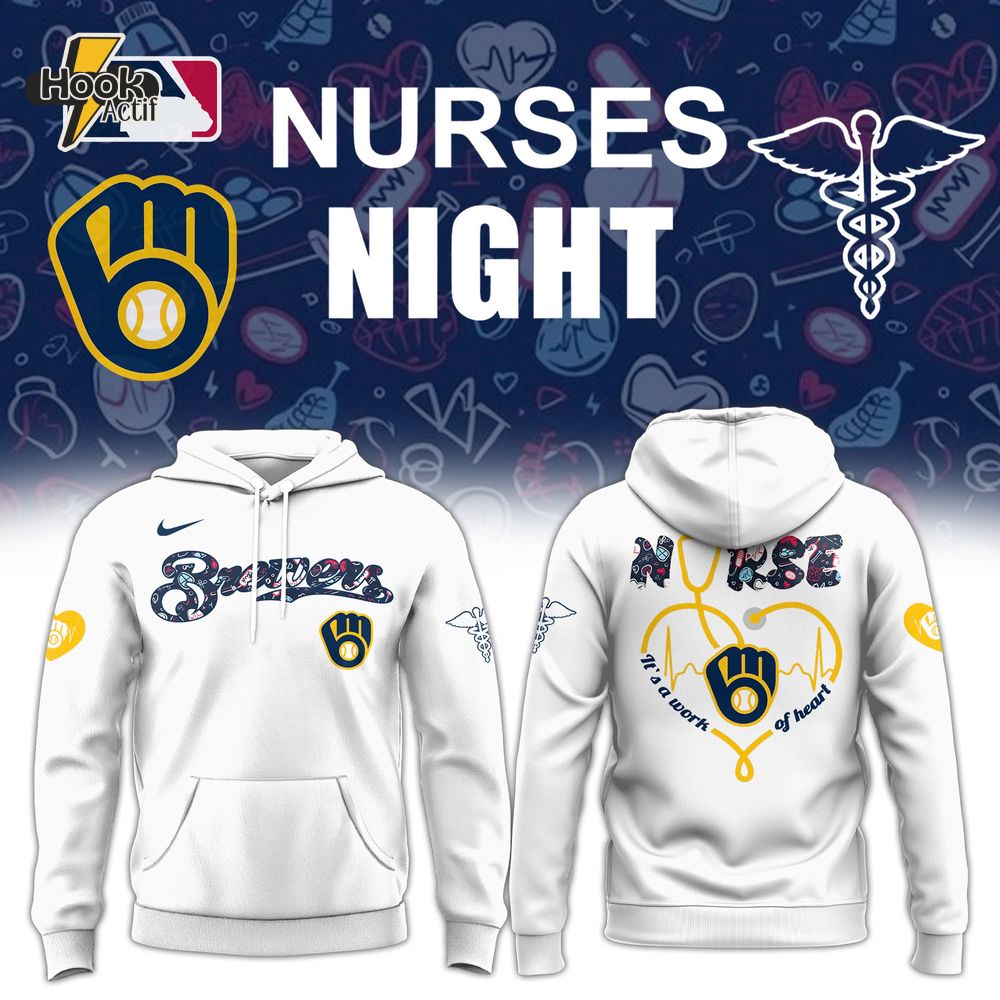 Milwaukee Brewers x Nurses Night Special Hoodie Milwaukee Brewers x Nurses Night Special Hoodie