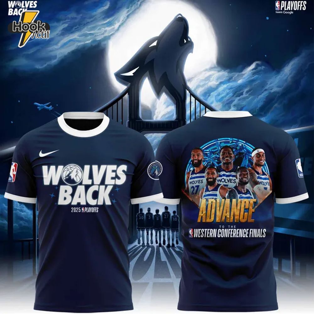 Minnesota Timberwolves Nba 2025 Playoffs "Wolves Back" Shirt Minnesota Timberwolves Nba 2025 Playoffs "Wolves Back" Shirt