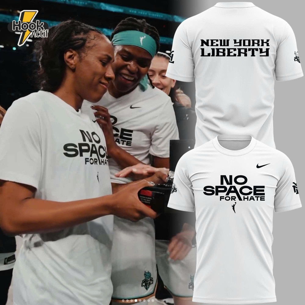 New York Liberty No Space For Hate 2025 Shirt New York Liberty No Space For Hate 2025 Shirt