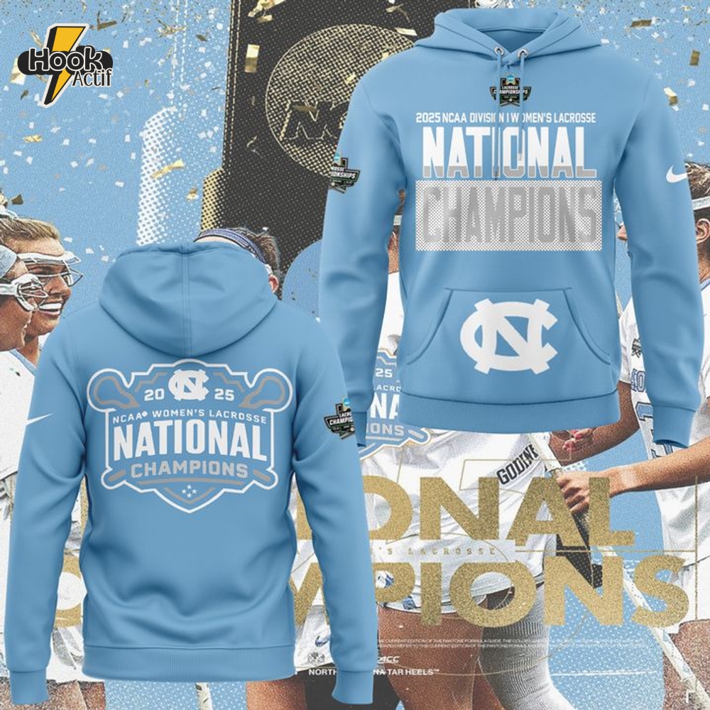 North Carolina Tar Heels 2025 NCAA Women's Lacrosse National Champions Hoodie North Carolina Tar Heels 2025 NCAA Women's Lacrosse National Champions Hoodie