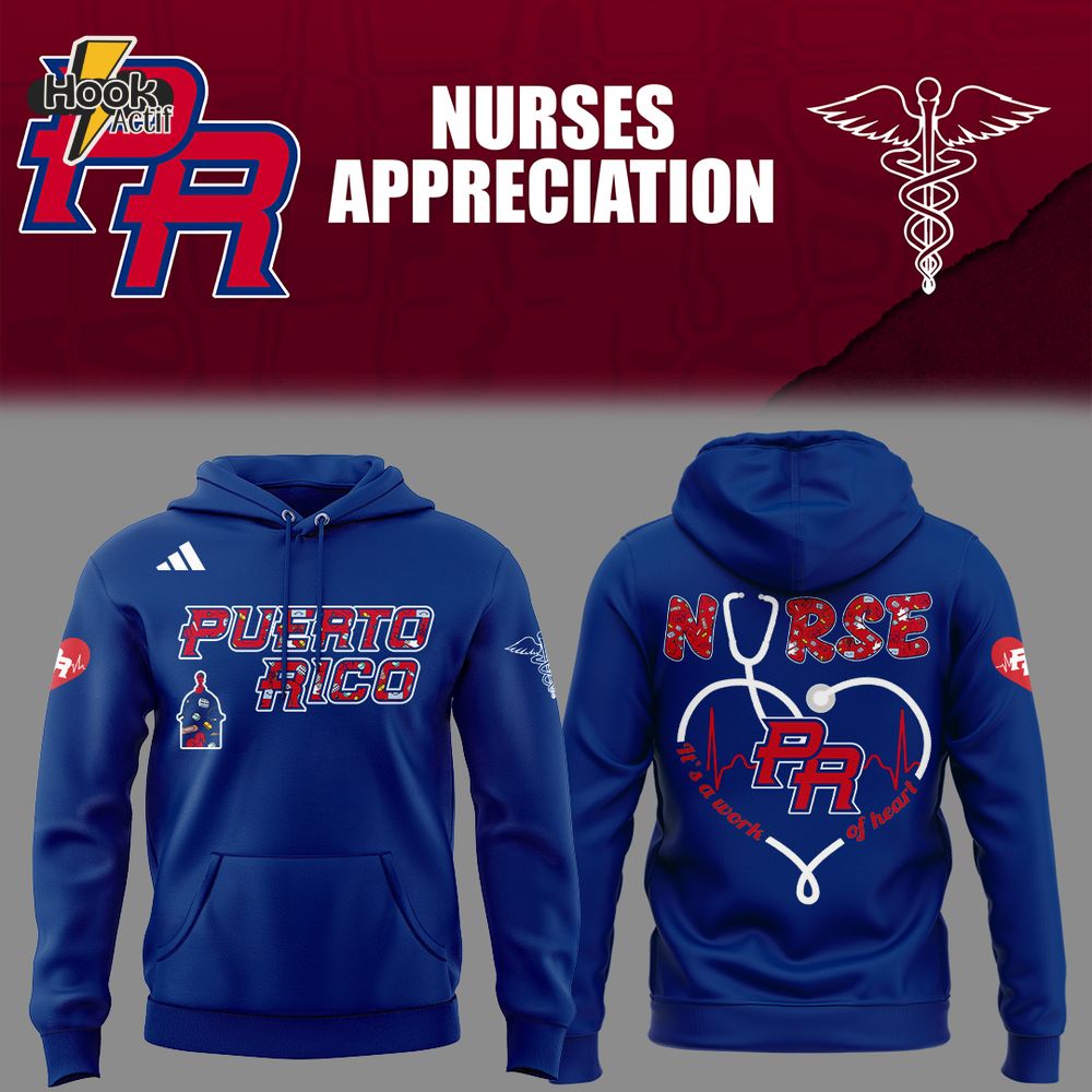 Puerto Rico Baseball Nurse Appreciation Special Hoodie Puerto Rico Baseball Nurse Appreciation Special Hoodie