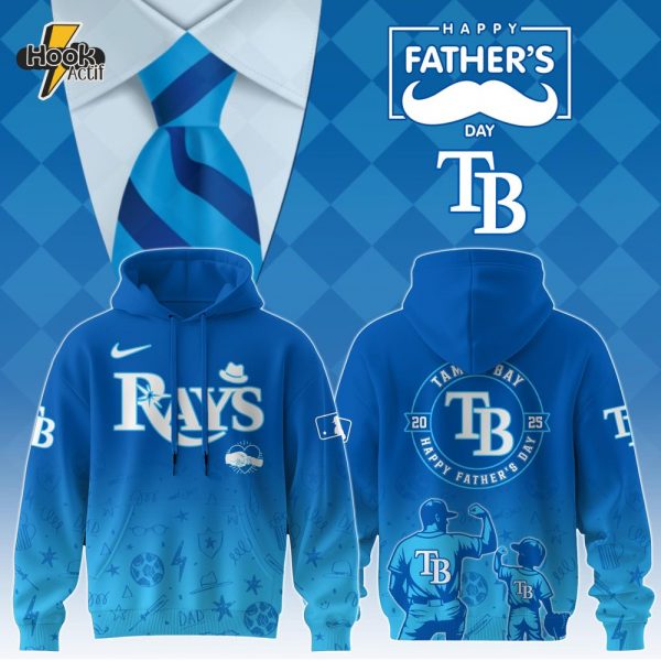 Tampa Bay Rays Special Father’s Day Limited Edition Hoodie