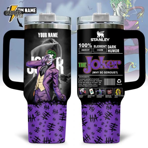 The Joker Dark Humor Ã¢ââwhy So Serious?ã¢ââ Stanley Tumbler