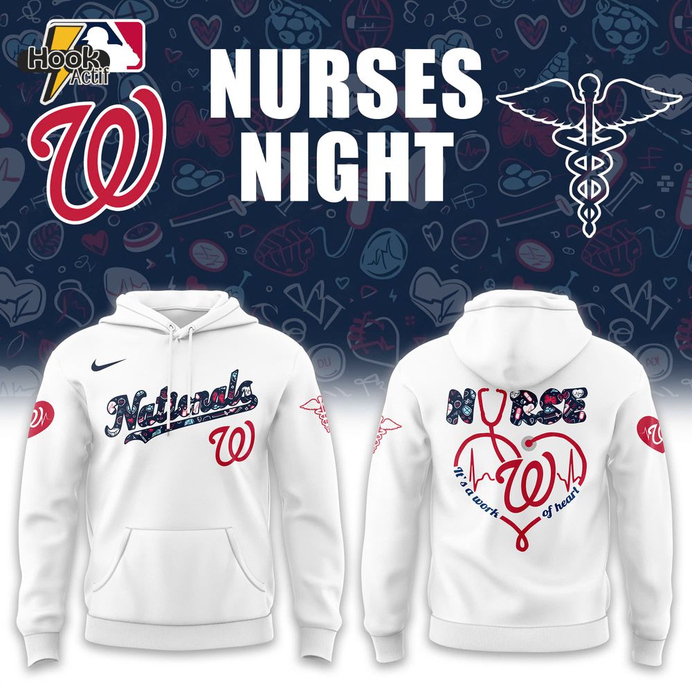 Washington Nationals x Nurses Night Special Hoodie Washington Nationals x Nurses Night Special Hoodie