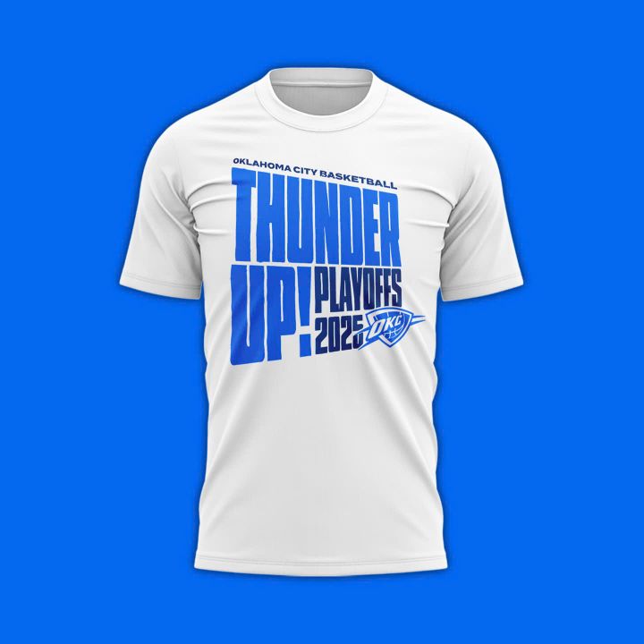Oklahoma City Thunder Playoffs 2025 T-shirt Oklahoma City Thunder Playoffs 2025 T-shirt
