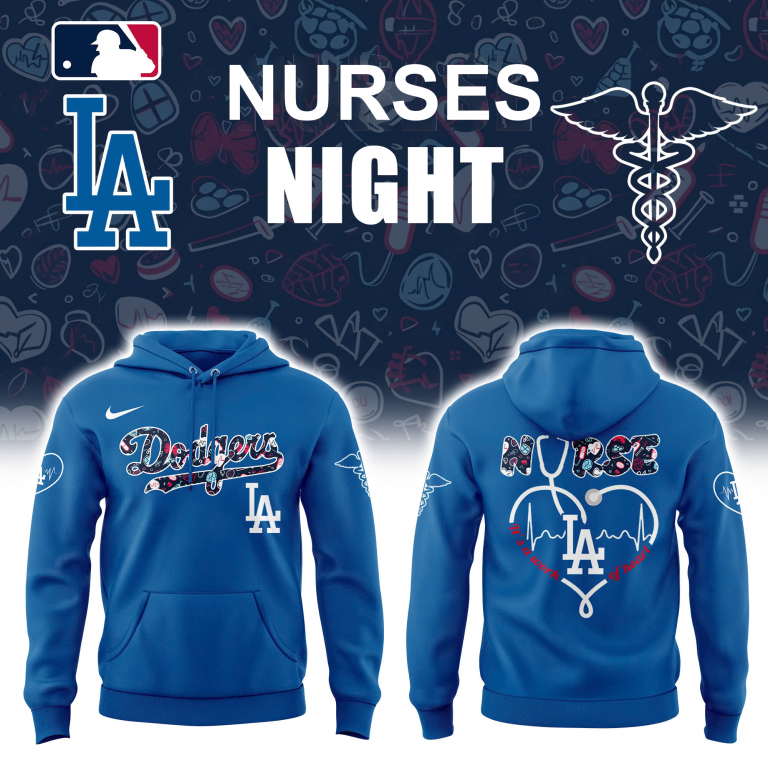 Los Angeles Dodgers x Nurses Night Special Edition Hoodie