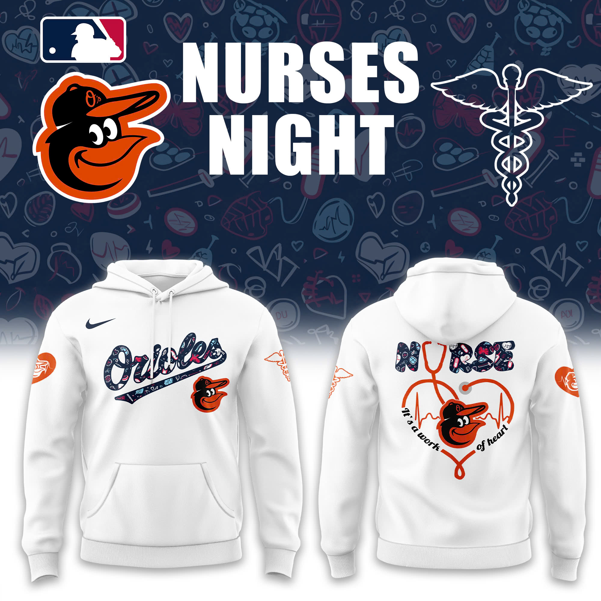 Baltimore Orioles x Nurses Night Special Hoodie Baltimore Orioles x Nurses Night Special Hoodie