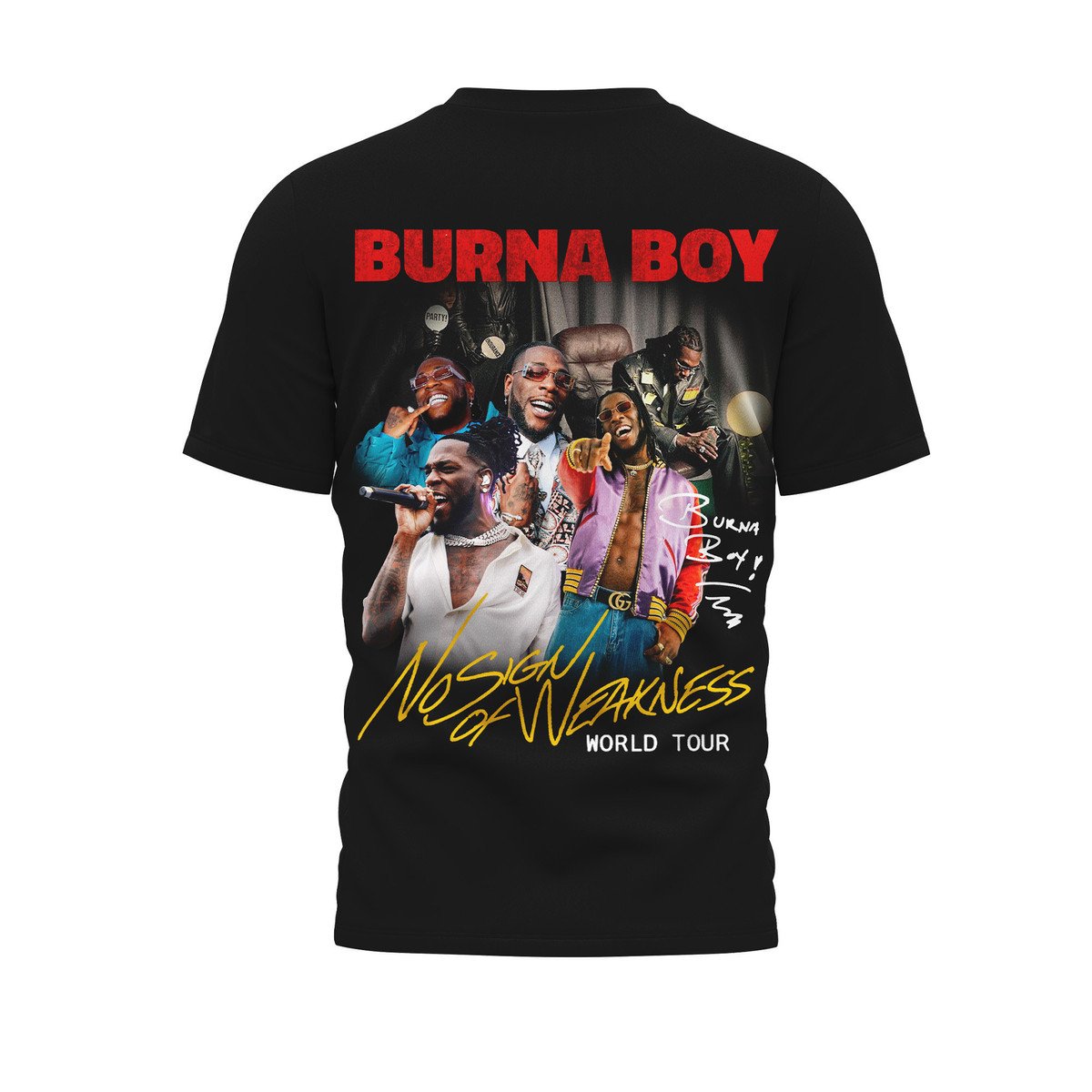 Burna Boy No Sign of Weakness Tour 15th Anniversary 2025 Shirt Burna Boy No Sign of Weakness Tour 15th Anniversary 2025 Shirt