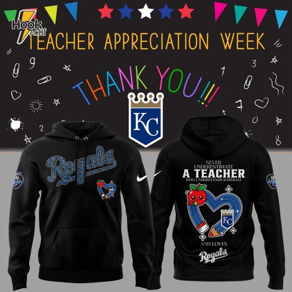 Kansas City Royals x Teacher Appreciation Game Black Hoodie