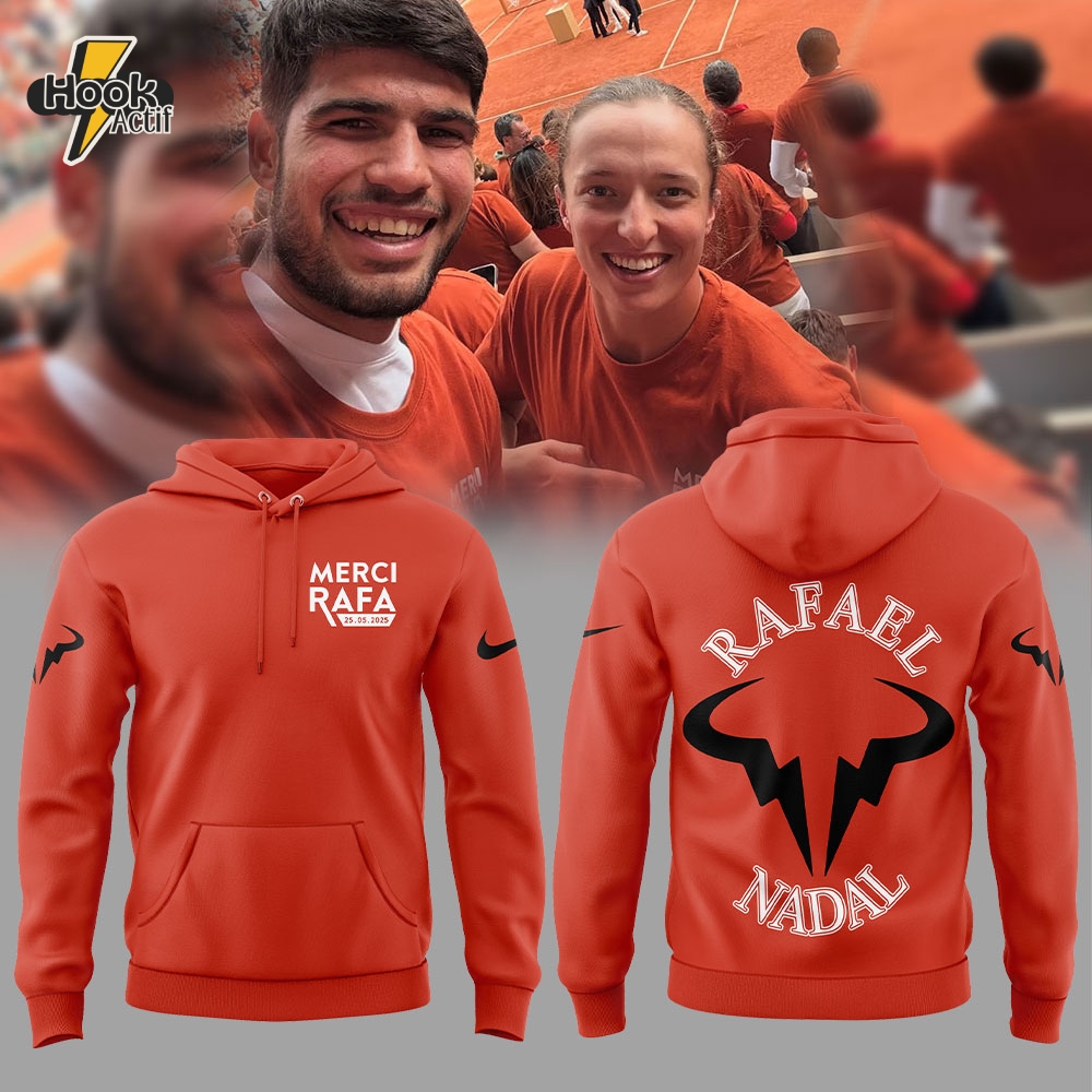 Merci Rafa' Rafael Nadal Roland Garros Tribute Special Edition Hoodie Merci Rafa' Rafael Nadal Roland Garros Tribute Special Edition Hoodie