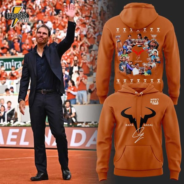 "Merci Rafa" Rafael Nadal The legend. The King of Clay Special Edition Hoodie