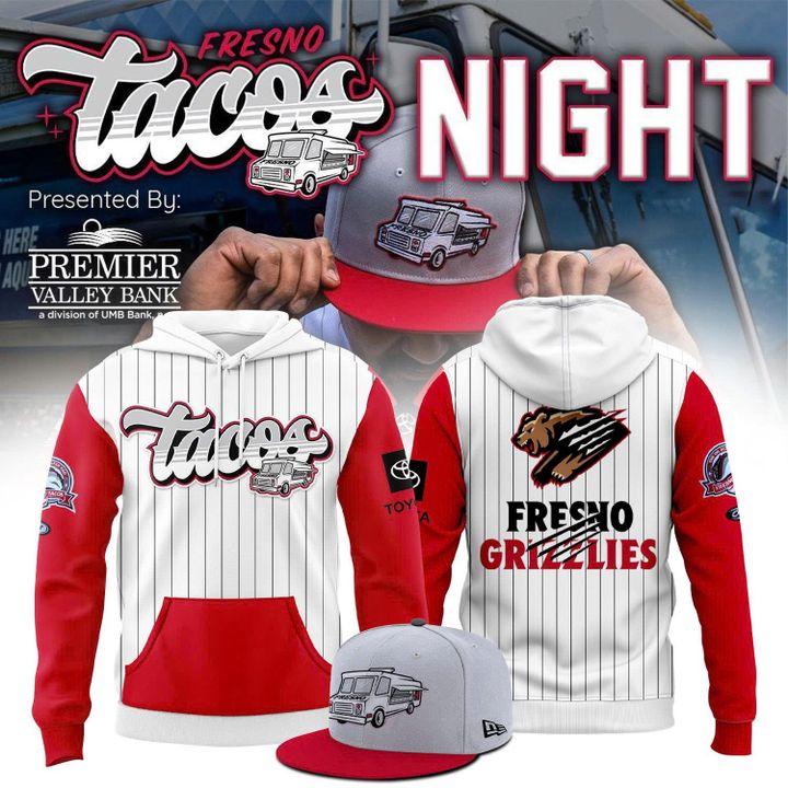 Fresno Grizzlies Tacos Night Special Hoodie Fresno Grizzlies Tacos Night Special Hoodie
