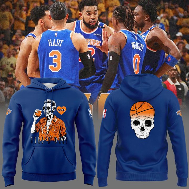 New York Knicks Till I Die Special Blue Hoodie New York Knicks Till I Die Special Blue Hoodie