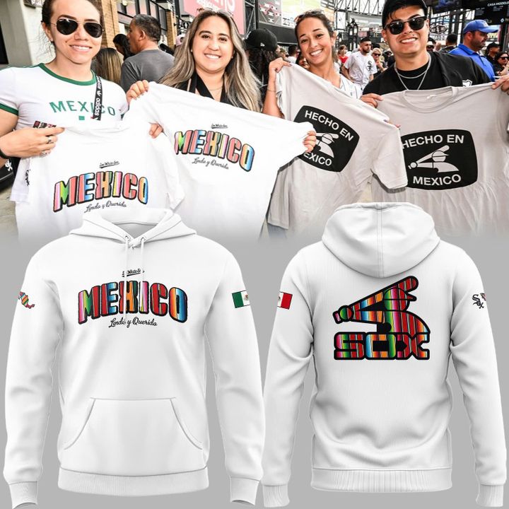 Chicago White Sox Old Logo x Mexico Heritage Special Hoodie Chicago White Sox Old Logo x Mexico Heritage Special Hoodie