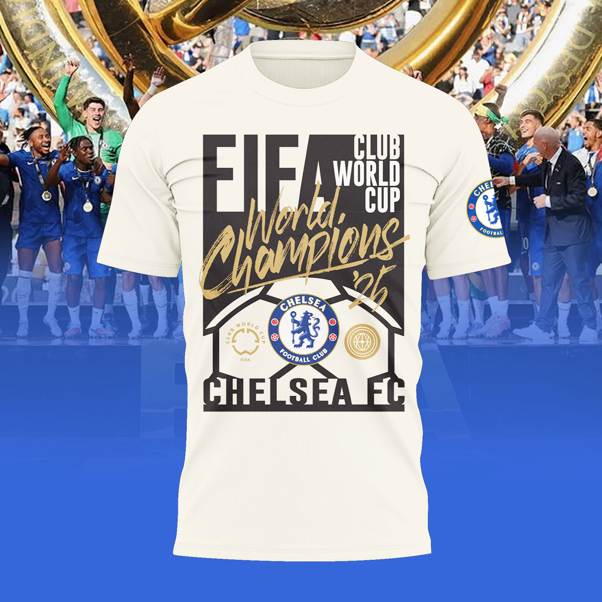 Chelsea FC Champions FIFA Club World Cup 2025 Shirt Chelsea FC Champions FIFA Club World Cup 2025 Shirt