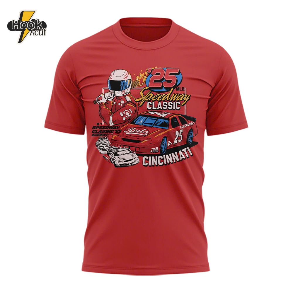 Cincinnati Reds MLB Speedway Classic 2025 Special Edition Shirt Cincinnati Reds MLB Speedway Classic 2025 Special Edition Shirt