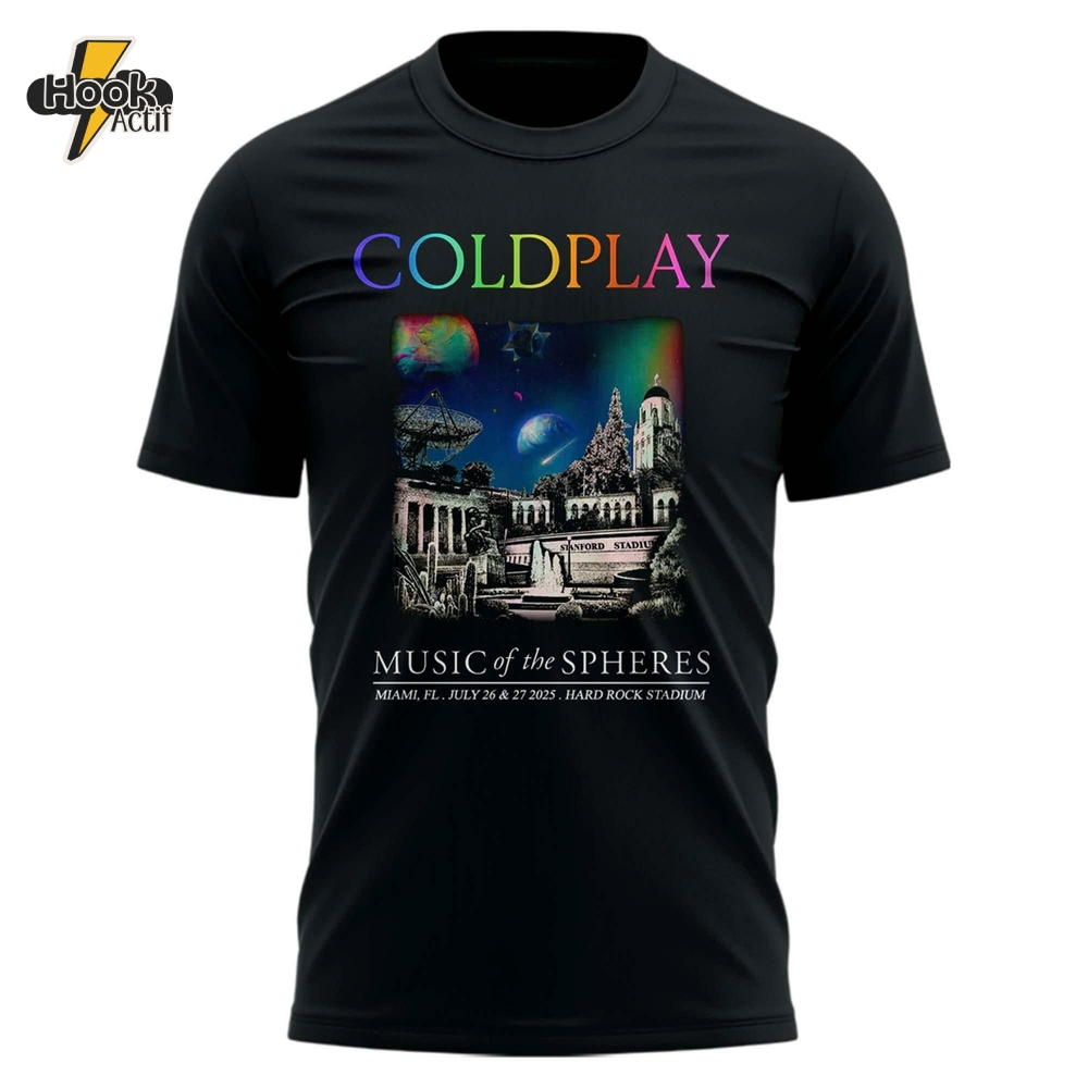 Coldplay Hard Rock Stadium 2025 Music of the Spheres World Tour Shirt Coldplay Hard Rock Stadium 2025 Music of the Spheres World Tour Shirt