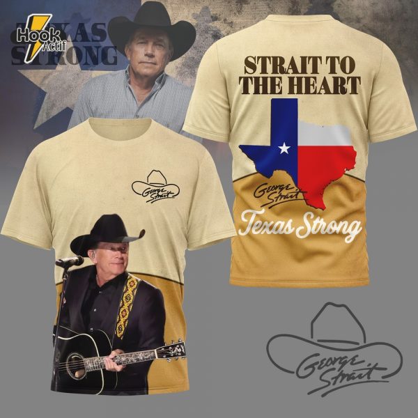 George Strait To The Heart Texas Strong 2025 Shirt