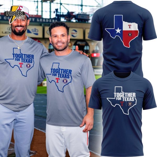 Houston Astros Together For Texas 2025 Limited Edition Shirt