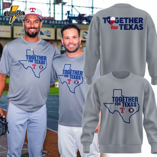 Houston Astros x Texas Rangers "Together For Texas" Special Grey Sweatshirt