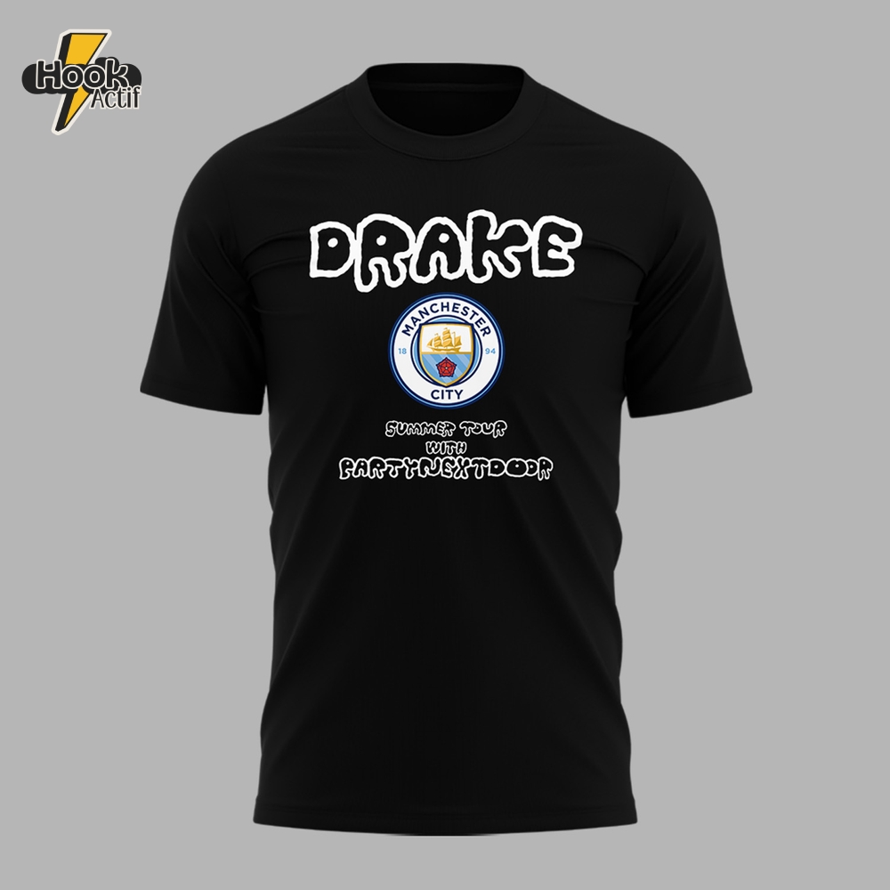 Manchester City x Drake Summer Tour 2025 Gift For Fans Shirt Manchester City x Drake Summer Tour 2025 Gift For Fans Shirt